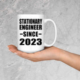 Stationary Engineer Since 2023 - 15oz Coffee Mug