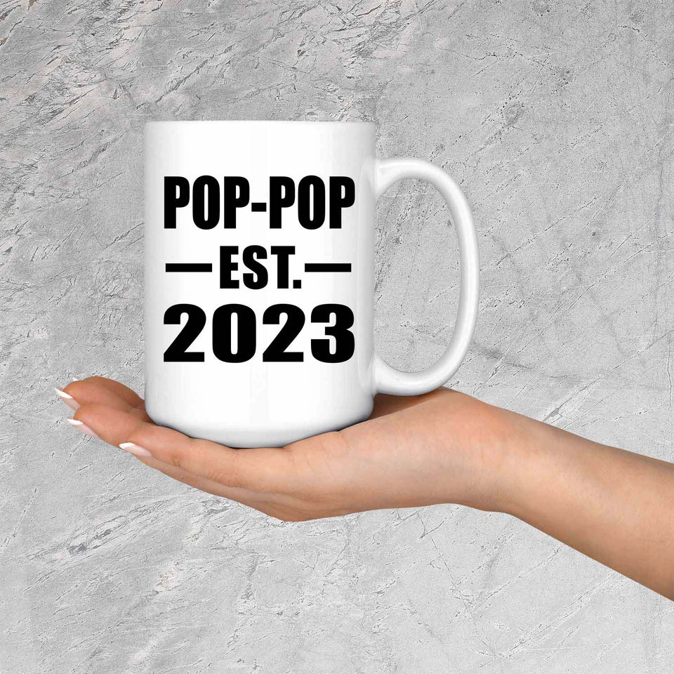 Pop-Pop Established EST. 2023 - 15oz Coffee Mug