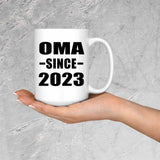 Oma Since 2023 - 15oz Coffee Mug
