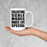 Collecting Scale Modes Makes Life Special - 15oz Coffee Mug