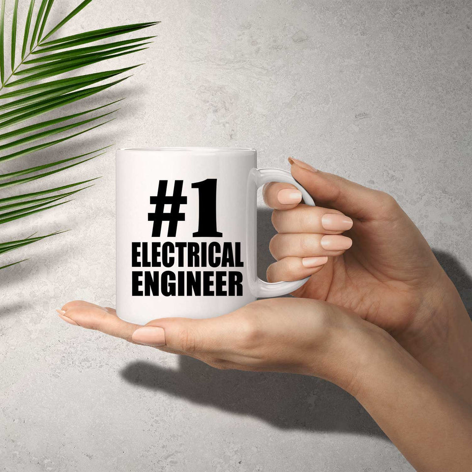 Number One #1 Electrical Engineer - 11 Oz Coffee Mug