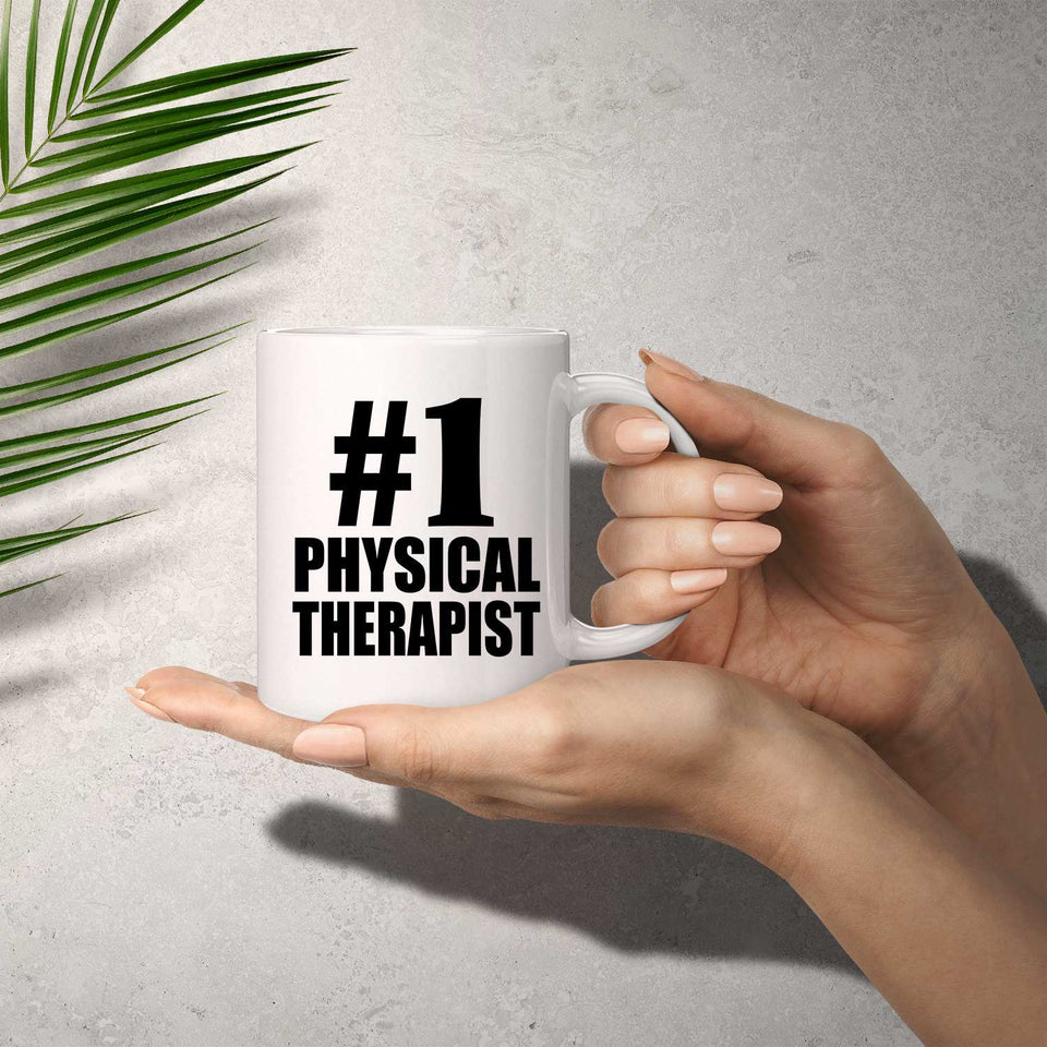 Number One #1 Physical Therapist - 11 Oz Coffee Mug