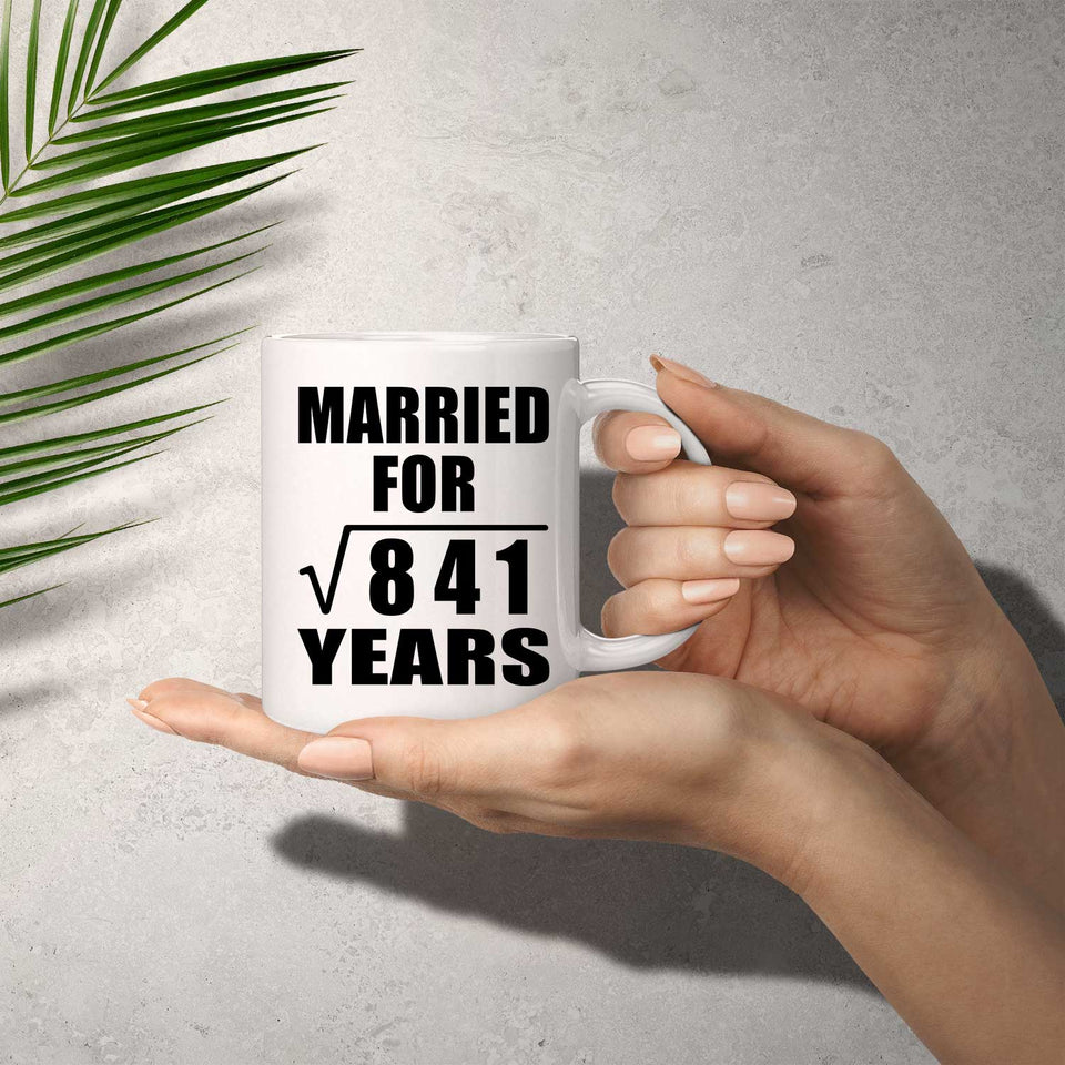 29th Anniversary Married For Square Root of 841 Years - 11oz Coffee Mug