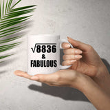 94th Birthday Square Root of 8836 & Fabulous - 11oz Coffee Mug