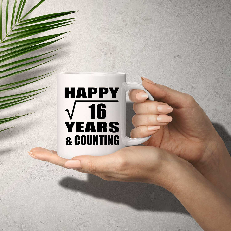 Happy 4th Anniversary Square Root of 16 Years & Counting - 11oz Coffee Mug