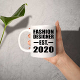Fashion Designer Established EST. 2020 - 11oz Coffee Mug