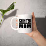 Shih Tzu Mom - 11oz Coffee Mug