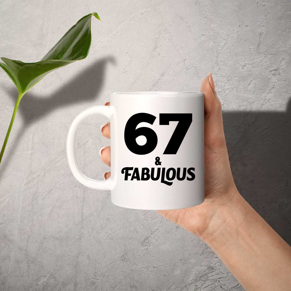 67th Birthday 67 & Fabulous - 11oz Coffee Mug