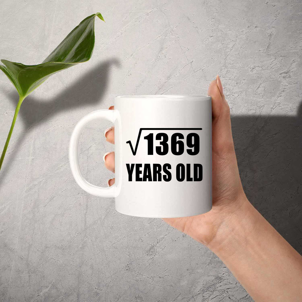 37th Birthday Square Root of 1369 Years Old - 11oz Coffee Mug