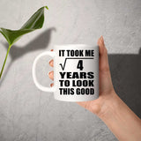 2nd Birthday Took Square Root of 4 Years To Look Good - 11oz Coffee Mug