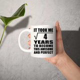 2nd Birthday Took Square Root of 4 Years To Awesome - 11oz Coffee Mug