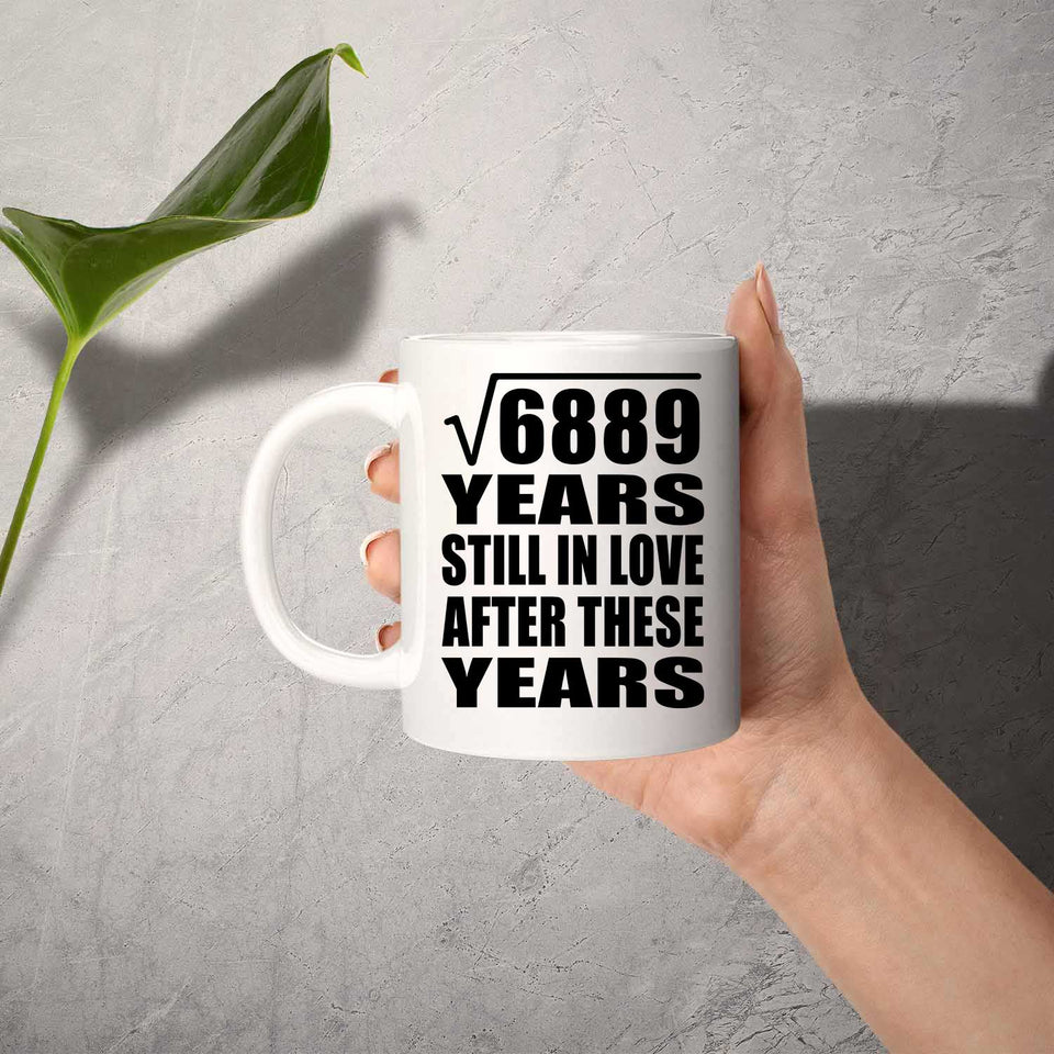 83rd Anniversary Square Root of 6889 Years Still In Love - 11oz Coffee Mug