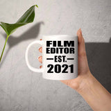 Film Editor Established EST. 2021 - 11oz Coffee Mug