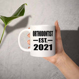 Orthodontist Established EST. 2021 - 11oz Coffee Mug
