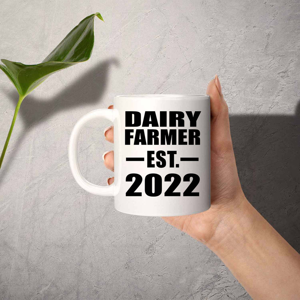 Dairy Farmer Established EST. 2022 - 11oz Coffee Mug