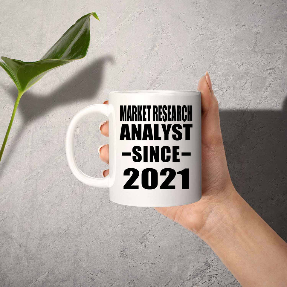 Market Research Analyst Since 2021 - 11oz Coffee Mug