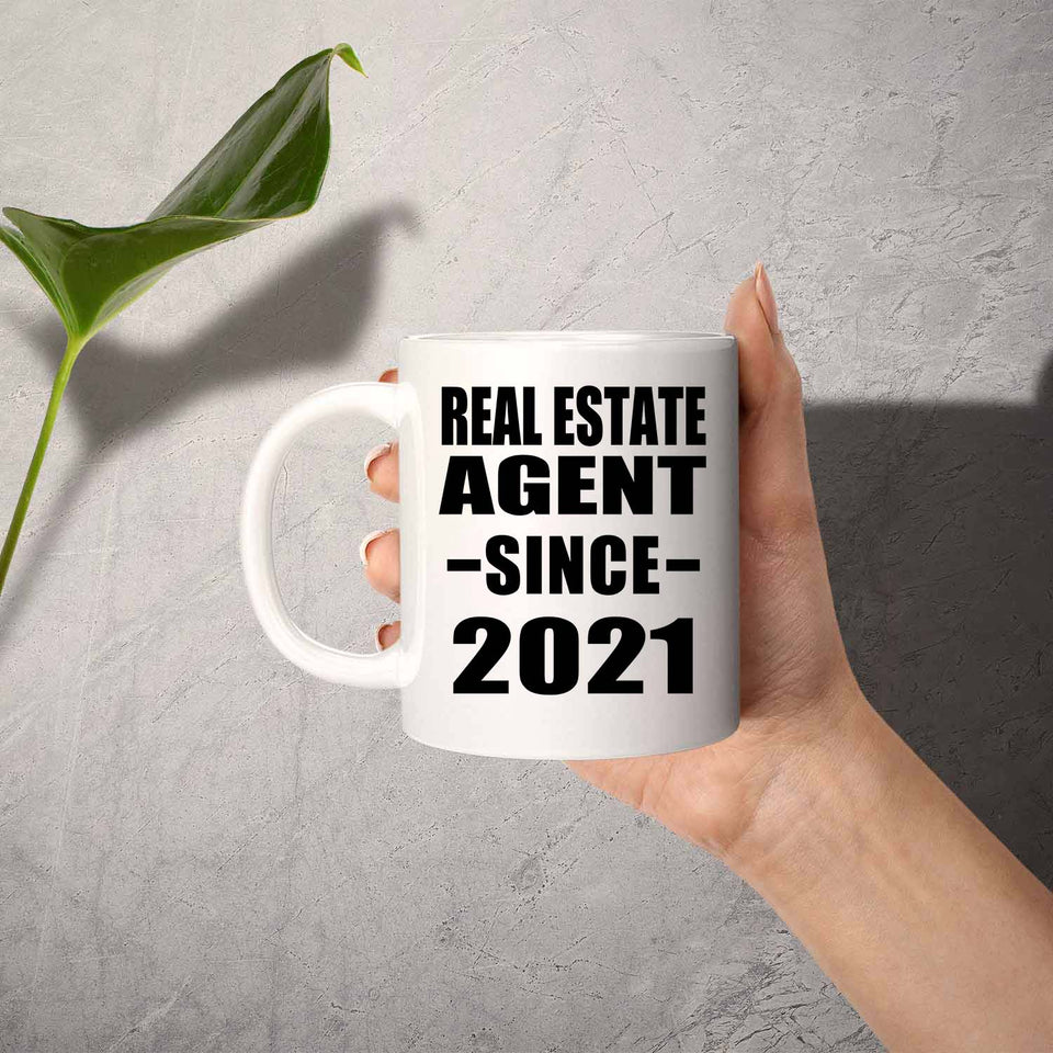 Real Estate Agent Since 2021 - 11oz Coffee Mug