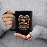 How Much Love Could Hold Until Called Me Grandpa - 15 Oz Coffee Mug Black