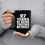 97th Anniversary 97 Years Of Being Mr Perfect - 15 Oz Coffee Mug Black