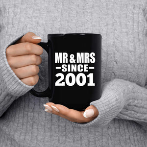 23rd Anniversary Mr & Mrs Since 2001 - 15 Oz Coffee Mug Black
