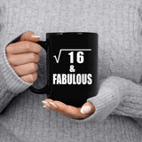 4th Birthday Square Root of 16 & Fabulous - 15oz Coffee Mug Black