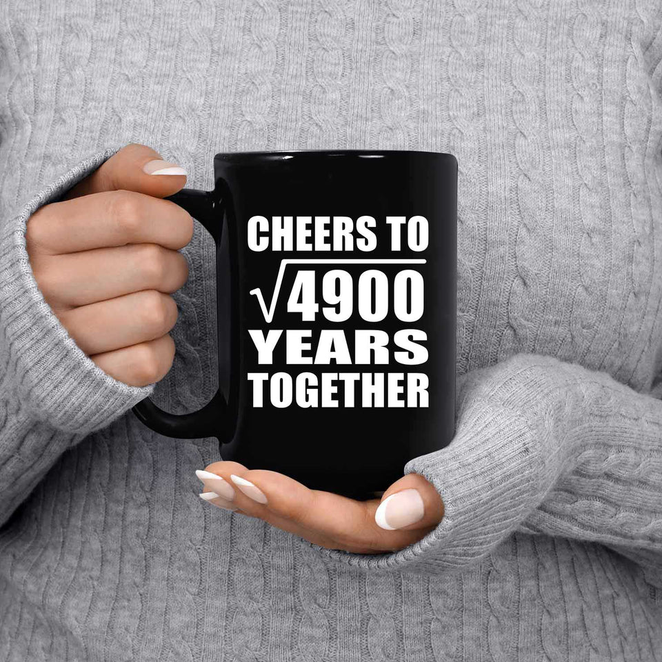 70th Anniversary Cheers To Square Root of 4900 Years Together - 15oz Coffee Mug Black