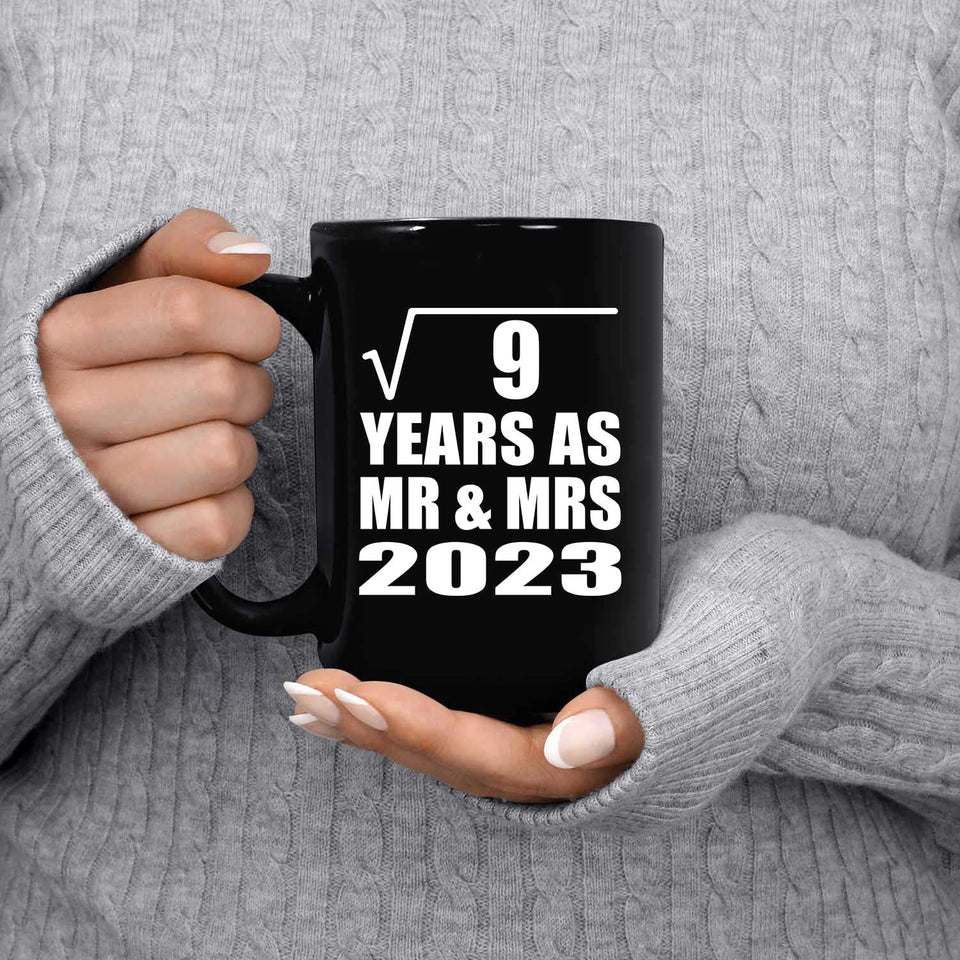 3rd Anniversary Square Root of 9 Years As Mr & Mrs 2023 - 15oz Coffee Mug Black