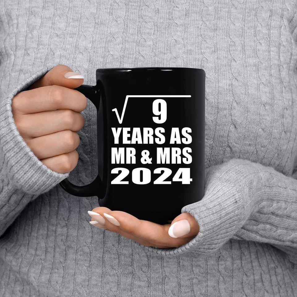 3rd Anniversary Square Root of 9 Years As Mr & Mrs 2024 - 15oz Coffee Mug Black