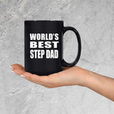 World's Best Step Dad - 15 Oz Coffee Mug Black