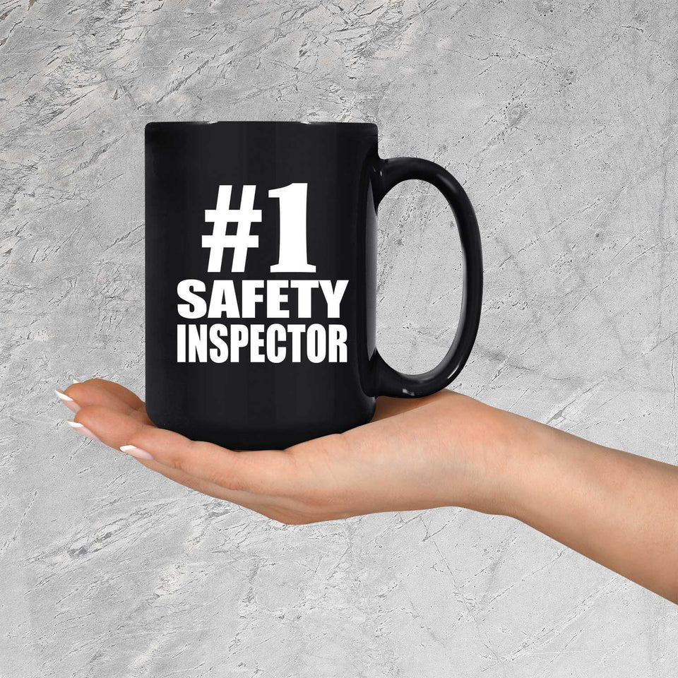 Number One #1 Safety Inspector - 15 Oz Coffee Mug Black