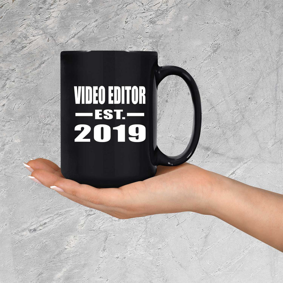 Video Editor Established EST. 2019 - 15oz Coffee Mug Black