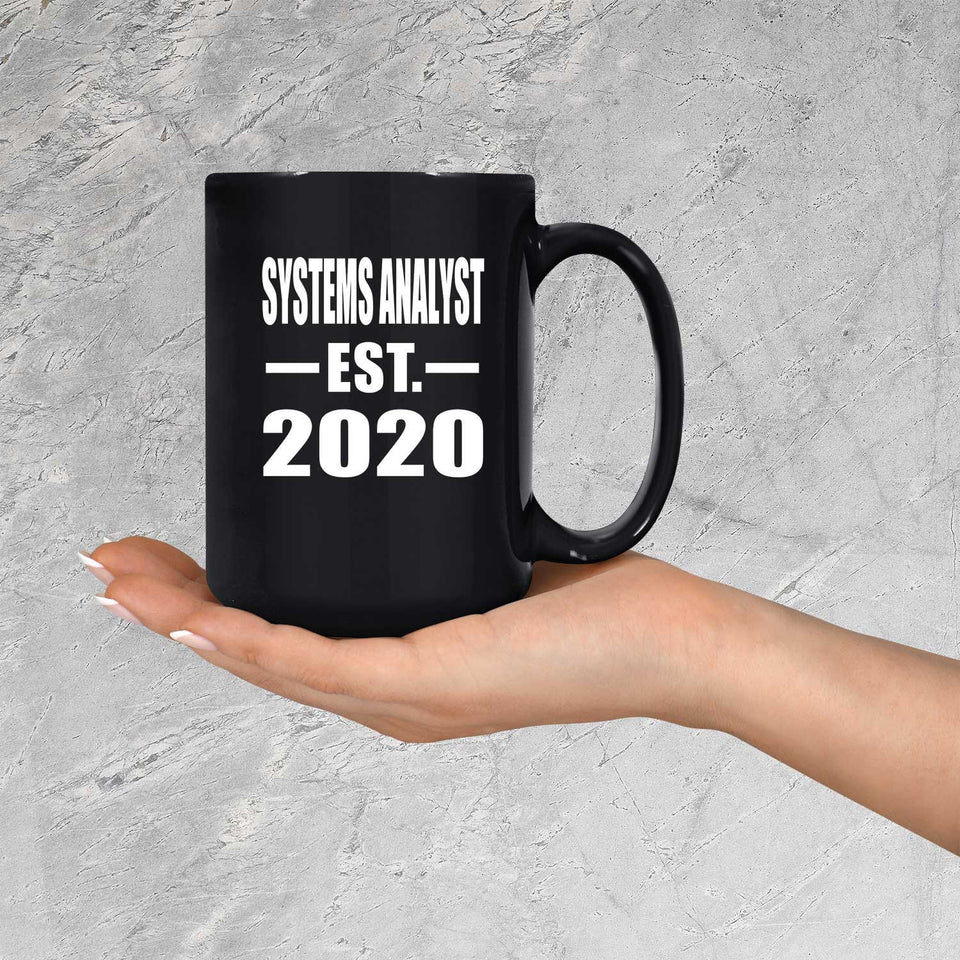 Systems Analyst Established EST. 2020 - 15oz Coffee Mug Black