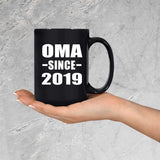 Oma Since 2019 - 15oz Coffee Mug Black