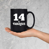 14th Birthday 14 & Fabulous - 15oz Coffee Mug Black