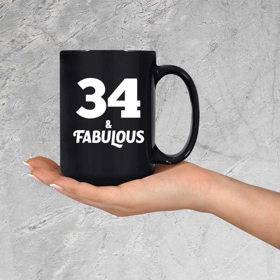 34th Birthday 34 & Fabulous - 15oz Coffee Mug Black