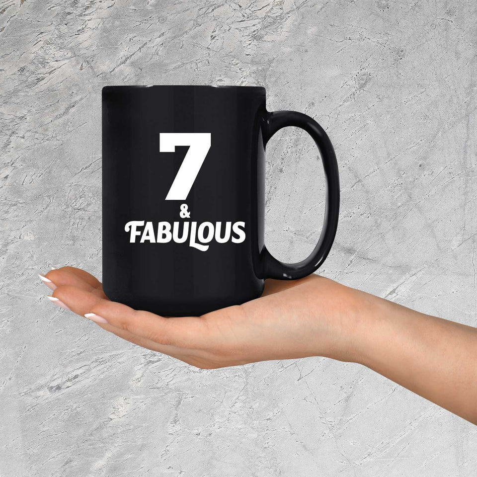 7th Birthday 7 & Fabulous - 15oz Coffee Mug Black