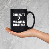 7th Anniversary Cheers To 7 Years Together - 15oz Coffee Mug Black