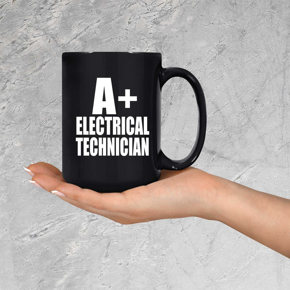 A+ Electrical Technician - 15oz Coffee Mug Black