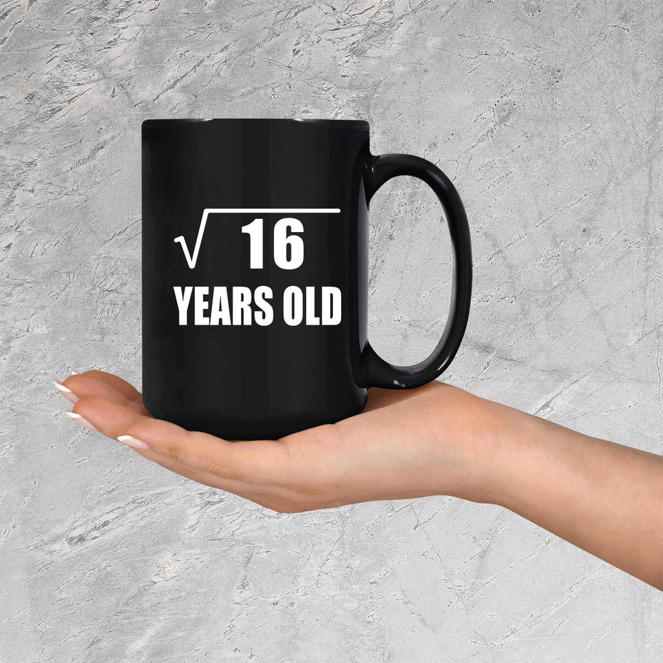 4th Birthday Square Root of 16 Years Old - 15oz Coffee Mug Black