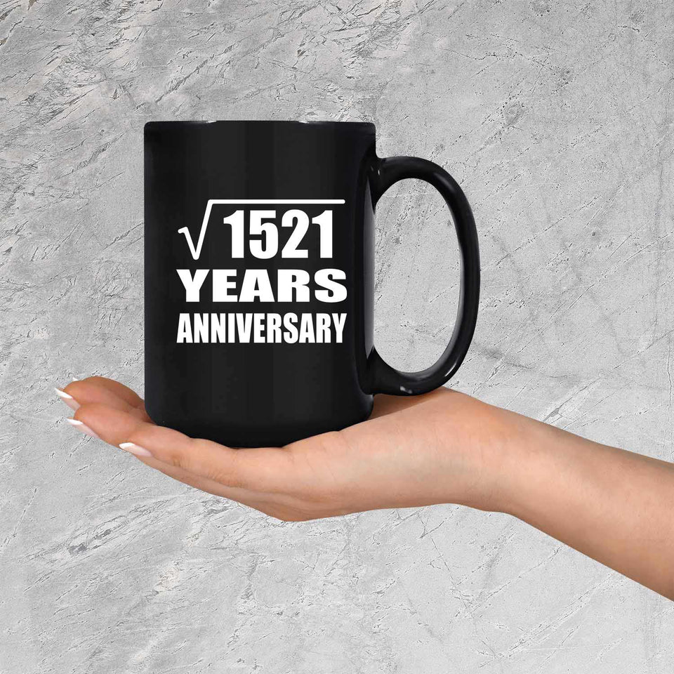 39th Anniversary Square Root of 1521 Years Anniversary - 15oz Coffee Mug Black