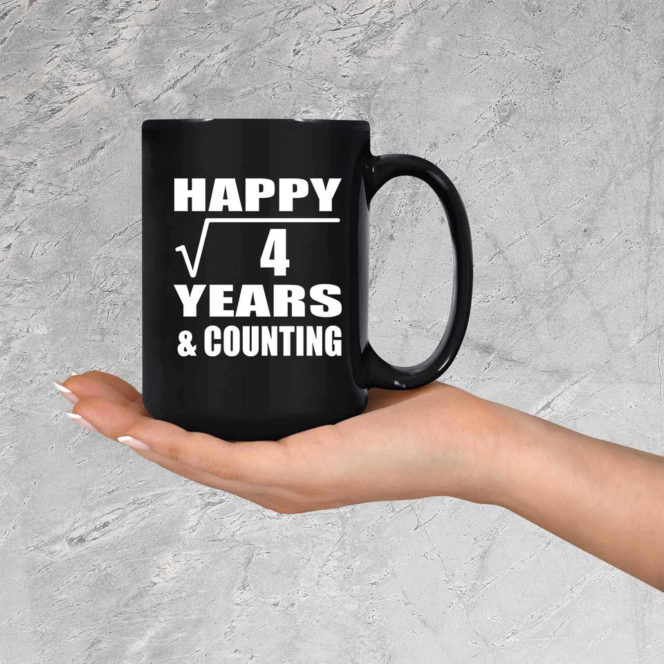 Happy 2nd Anniversary Square Root of 4 Years & Counting - 15oz Coffee Mug Black