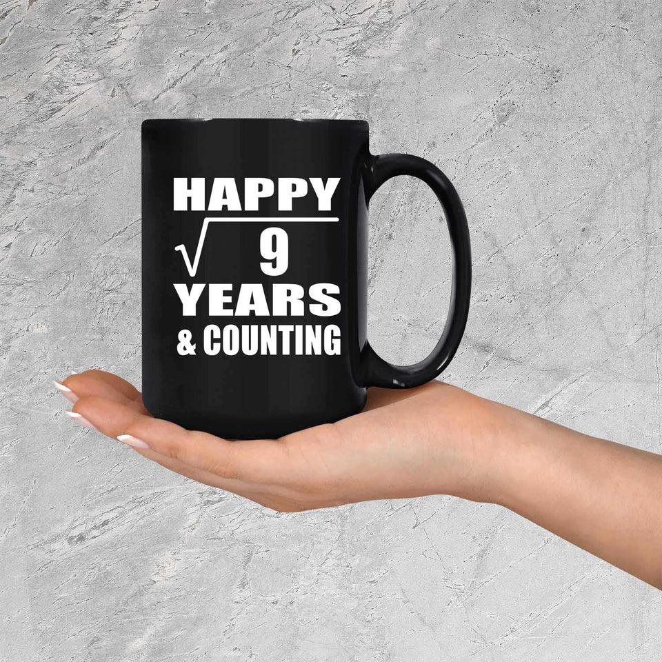 Happy 3rd Anniversary Square Root of 9 Years & Counting - 15oz Coffee Mug Black