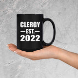 Clergy Established EST. 2022 - 15oz Coffee Mug Black