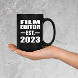 Film Editor Established EST. 2023 - 15oz Coffee Mug Black