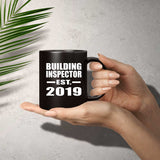 Building Inspector Established EST. 2019 - 11oz Coffee Mug Black