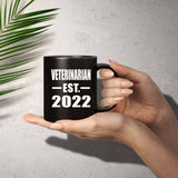 Veterinarian Established EST. 2022 - 11oz Coffee Mug Black