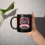 Being A Mom Is Great But Being A Grandma is Priceless - 11 Oz Coffee Mug Black