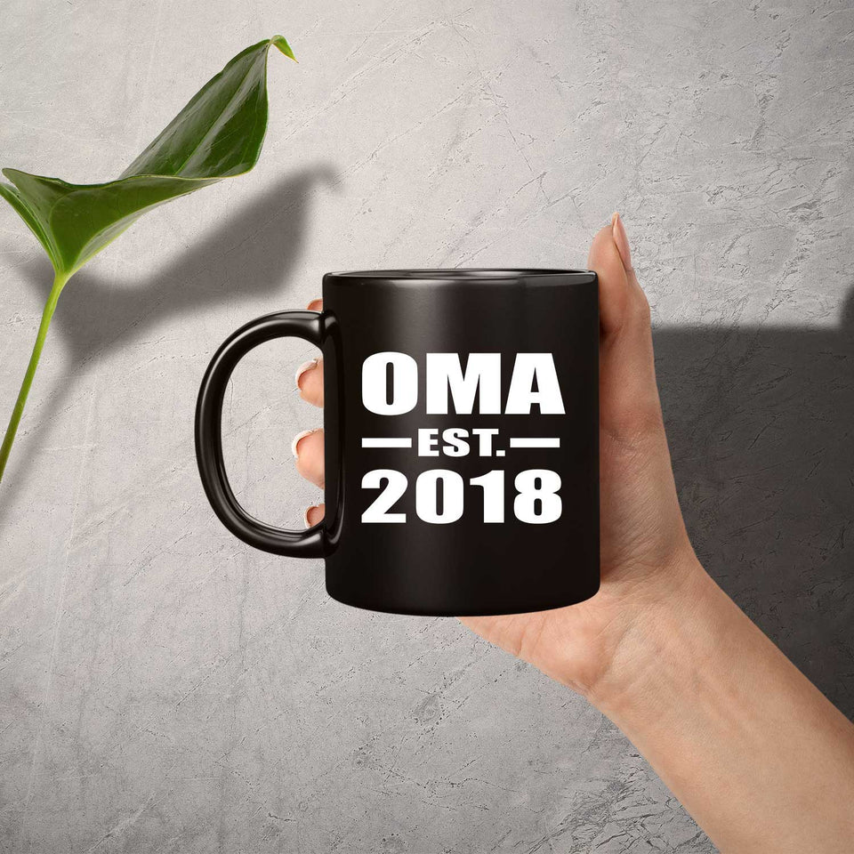 Oma Established EST. 2018 - 11 Oz Coffee Mug Black