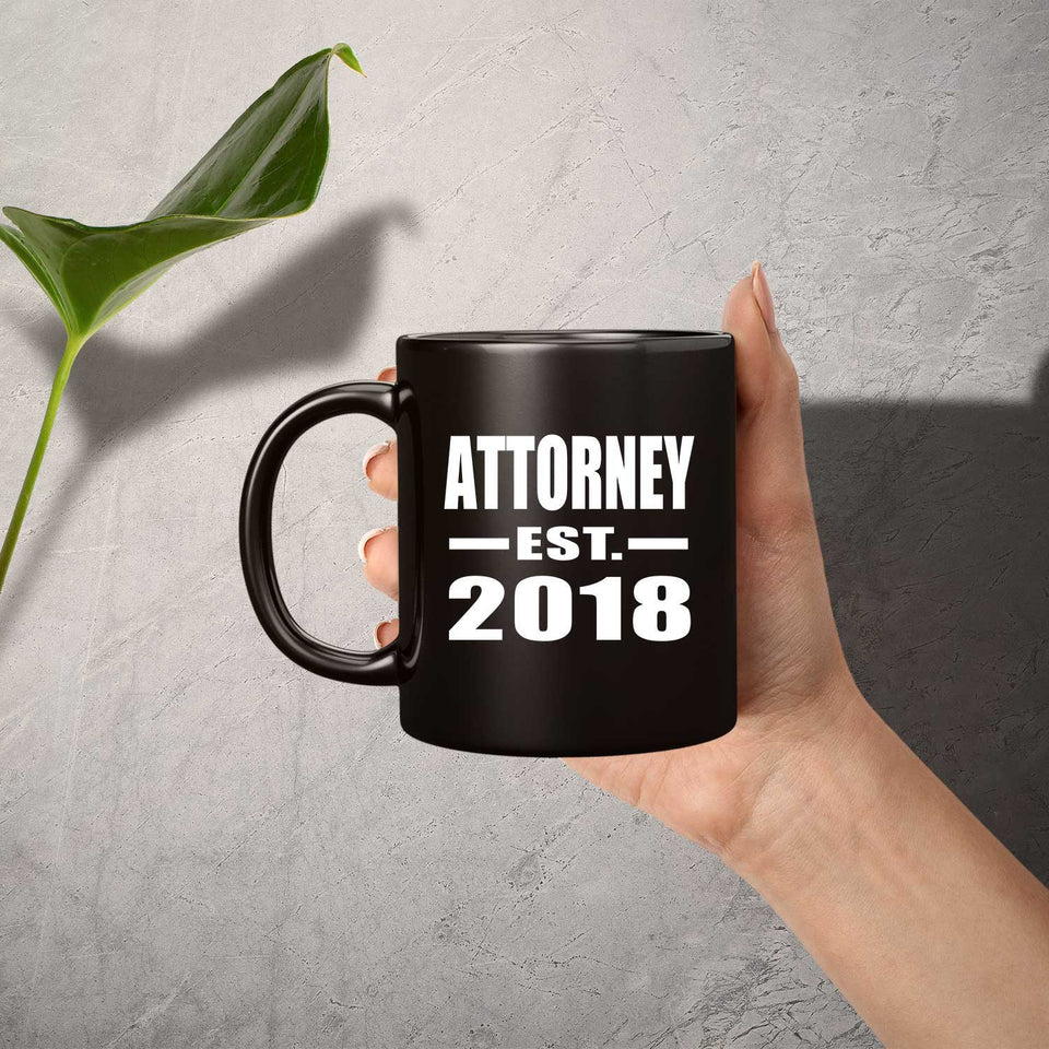Attorney Established EST. 2018 - 11 Oz Coffee Mug Black