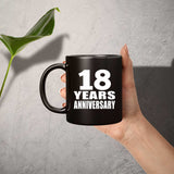 18th Anniversary 18 Years - 11 Oz Coffee Mug Black